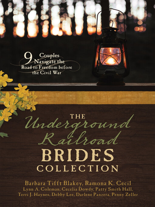 Title details for The Underground Railroad Brides Collection by Barbara Tifft Blakey - Available